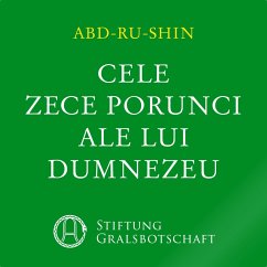 Cele Zece Porunci ale lui Dumnezeu (MP3-Download) - Abd-ru-shin