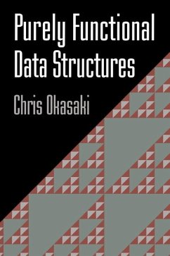 Purely Functional Data Structures (eBook, ePUB) - Okasaki, Chris