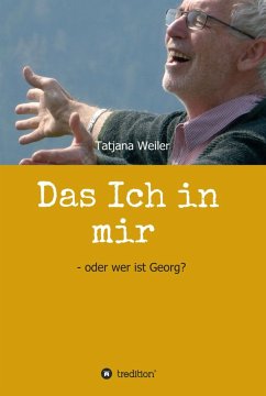 Das Ich in mir (eBook, ePUB) - Weiler, Tatjana