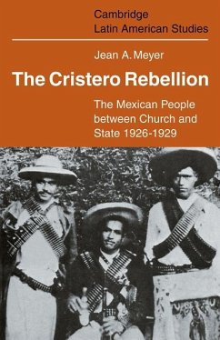 Cristero Rebellion (eBook, ePUB) - Meyer, Jean A.