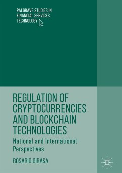Regulation of Cryptocurrencies and Blockchain Technologies (eBook, PDF) - Girasa, Rosario