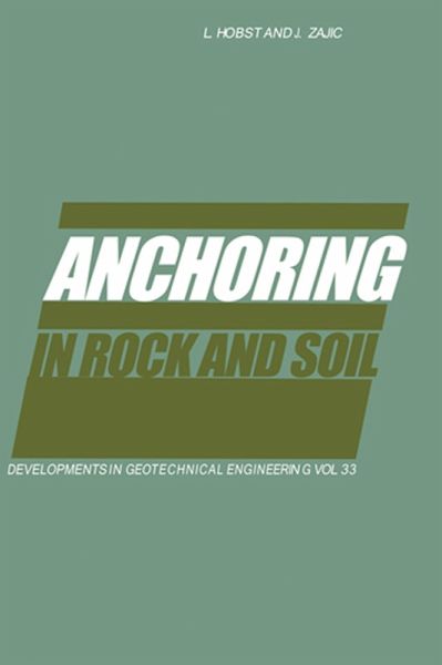Anchoring in Rock and Soil (eBook, PDF) Anchoring in Rock and Soil (eBook, PDF)