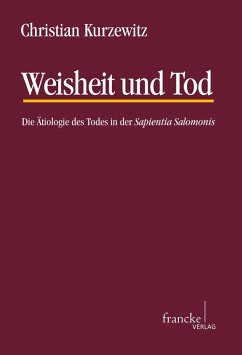 Weisheit und Tod (eBook, PDF) - Kurzewitz, Christian