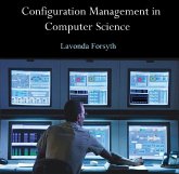 Configuration Management in Computer Science (eBook, PDF) Configuration Management in Computer Science (eBook, PDF)