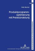 Produktprogrammoptimierung mit Preisbuendelung (eBook, PDF)