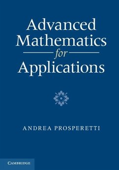 Advanced Mathematics for Applications (eBook, ePUB) - Prosperetti, Andrea