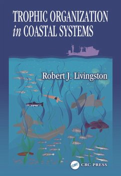 Cover Trophic Organization in Coastal Systems (eBook, PDF)