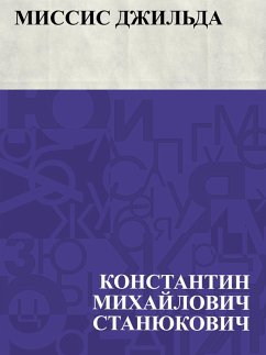 Missis Dzhil'da (eBook, ePUB) - Stanyukovich, Konstantin Mikhailovich