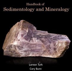 Handbook of Sedimentology and Mineralogy (eBook, PDF) - Turk, Lorean Bunn