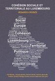 Cohesion sociale et territoriale au Luxembourg (eBook, PDF)