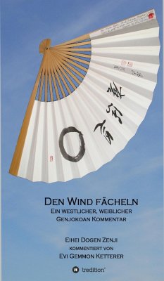 DEN WIND FÄCHELN (eBook, ePUB) - Ketterer, Evi Gemmon