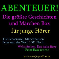 Abenteuer! Die größte Geschichten und Märchen Box (MP3-Download) - Anonymus