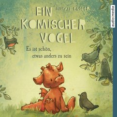 Es ist schön, etwas anders zu sein / Ein komischer Vogel Bd.1 (MP3-Download) - Engler, Michael; van Genechten, Guido; Treiber, Jutta