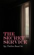 THE SECRET SERVICE - Spy Thrillers... - Bild 1