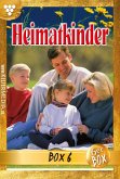 Heimatkinder Jubiläumsbox 6 - Heimatroman (eBook, ePUB)