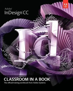 Adobe InDesign CC Classroom in a Book (eBook, PDF) - Adobe Creative Team