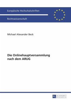 Die Onlinehauptversammlung nach dem ARUG (eBook, PDF) - Beck, Michael Alexander