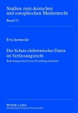 Der Schutz elektronischer Daten im Verfassungsrecht (eBook, PDF)