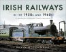 Irish Railways in the 1950s and 1960s... - Bild 1