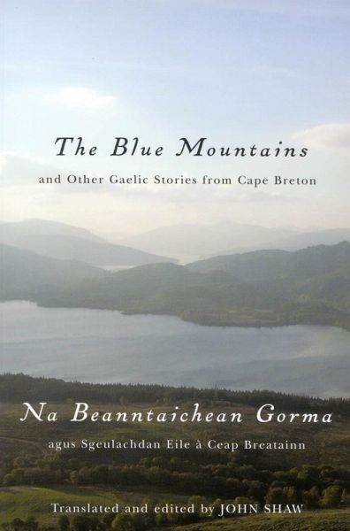 Blue Mountains and Other Gaelic Stories from Cape Breton (eBook, PDF)