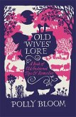 Old Wives' Lore (eBook, ePUB)