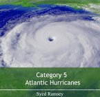 Category 5 Atlantic Hurricanes (eBook, PDF) Category 5 Atlantic Hurricanes (eBook, PDF)