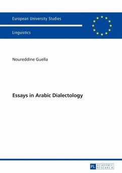 Essays in Arabic Dialectology (eBook, PDF) - Guella, Noureddine
