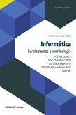 Informática - Fundamentos e terminologia (eBook, ePUB) Informática - Fundamentos e terminologia (eBook, ePUB)