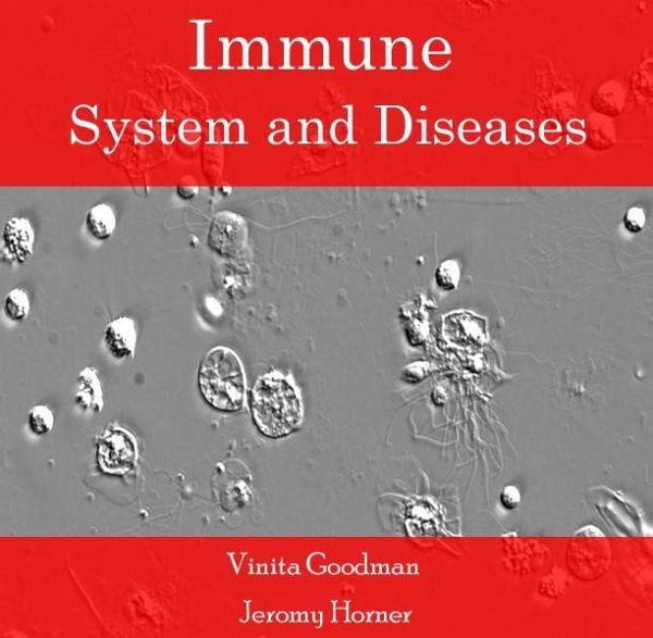 Immune System and Diseases (eBook, PDF) Immune System and Diseases (eBook, PDF)