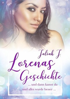 Lorenas Geschichte 2 (eBook, ePUB) - J., Jaliah