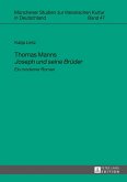 Thomas Manns Joseph und seine Brueder (eBook, PDF)