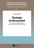 Theologie als Wissenschaft (eBook, ePUB)