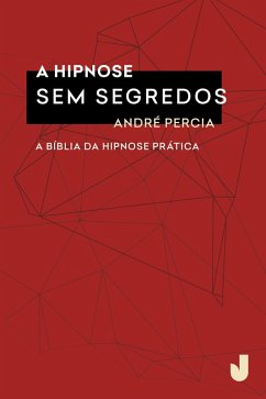 Cover A hipnose sem segredos (eBook, ePUB)
