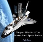 Support Vehicles of the International Space Station (eBook, PDF) Support Vehicles of the International Space Station (eBook, PDF)