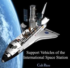 Support Vehicles of the International Space Station (eBook, PDF) - Rico, Colt