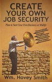 Create Your Own Job Security (eBook, ePUB)