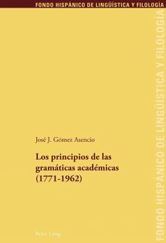 Los principios de las gramaticas academicas (1771-1962) (eBook, PDF) - Asencio, Jose J. Gomez