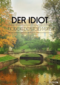 Der Idiot (eBook, ePUB) - Dostojewskis, Fjodor