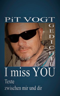 I miss You (eBook, ePUB) - Vogt, Pit