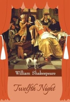 Twelfth Night (eBook, ePUB) - Shakespeare, William; Editors, Gp