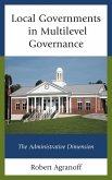 Local Governments in Multilevel Governance (eBook, ePUB) Local Governments in Multilevel Governance (eBook, ePUB)