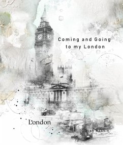 Cover Coming and Going to My London (eBook, ePUB)