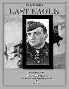 The Third Reich's Last Eagle (eBook, ePUB) - Mustin, Bob