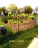 The Parsonage Plots (eBook, ePUB) The Parsonage Plots (eBook, ePUB)
