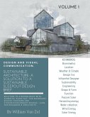 Sustainable Architecture: A Solution to a Sustainable Sleep-out Design Brief. Volume 1. (Sustainable Architecture - Sustainable Sleep-out Design Brief, #1) (eBook, ePUB)