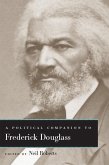 A Political Companion to Frederick Douglass (eBook, ePUB)