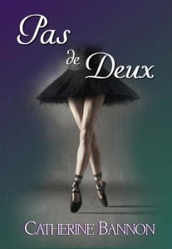 Pas de Deux (eBook, ePUB) - Bannon, Catherine