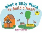 What a Silly Place to Build a Nest! (eBook, ePUB)