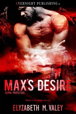 Cover Max's Desire (Alpha Protectors, #3) (eBook, ePUB)