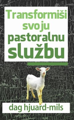 Cover TransformiSi Svoju Pastoralnu Sluzbu (eBook, ePUB)